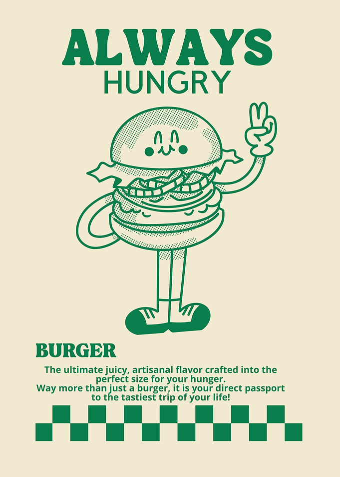 Always Hungry Burger Poster