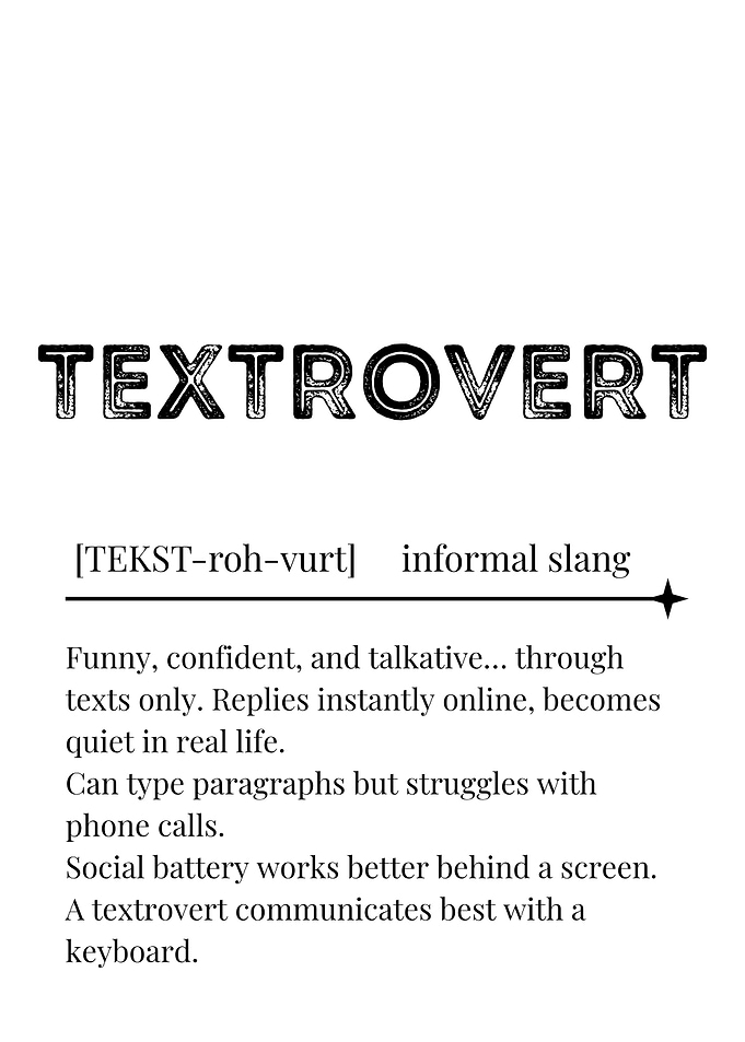 Textrovert Definition