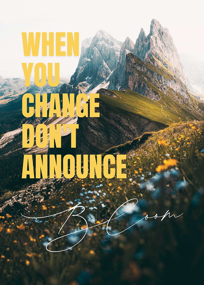 bloom Inspirational quote with Mountain Landscape