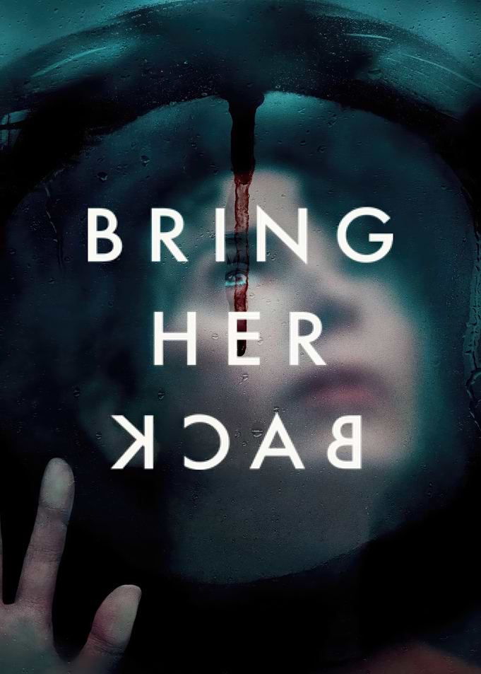Bring Her Back Movie Poster