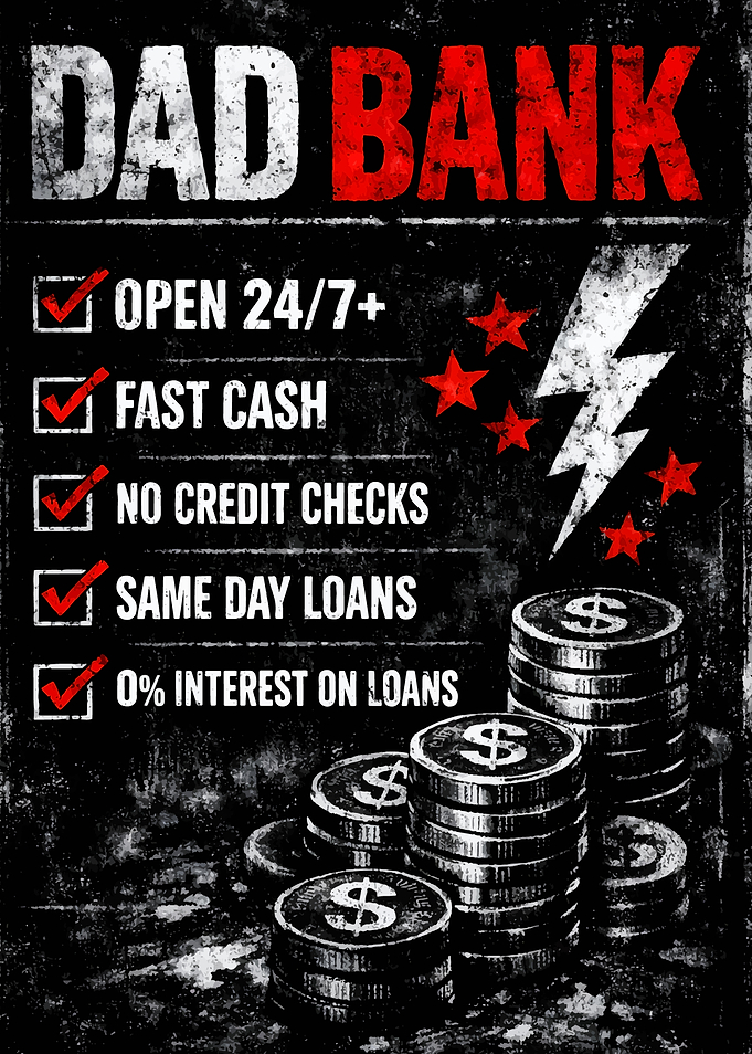 Dad Bank Funny Poster