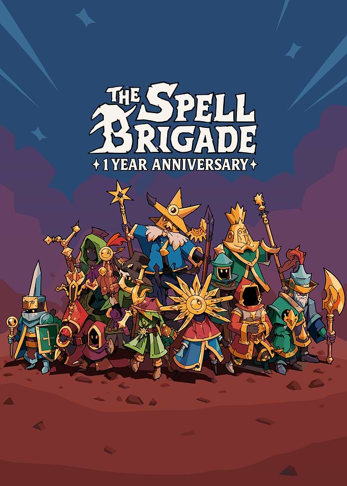 The Spell Brigade 1 Year Anniversary