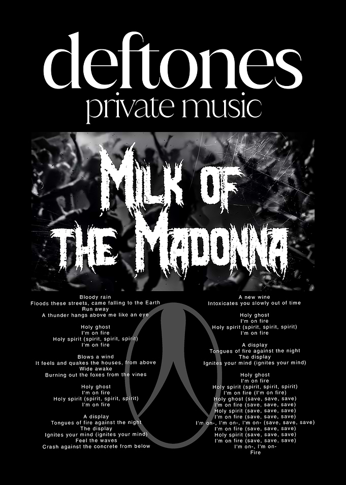 Deftones Milk of the Madonna Poster