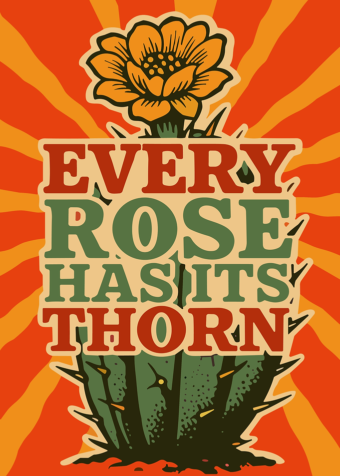 Every Rose Has Its Thorn Retro Cactus Poster Vintage Desert Wall Art