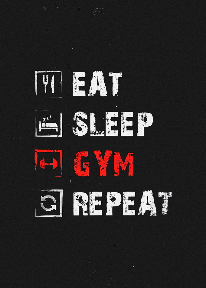 Eat Sleep Gym Repeat motivational poster