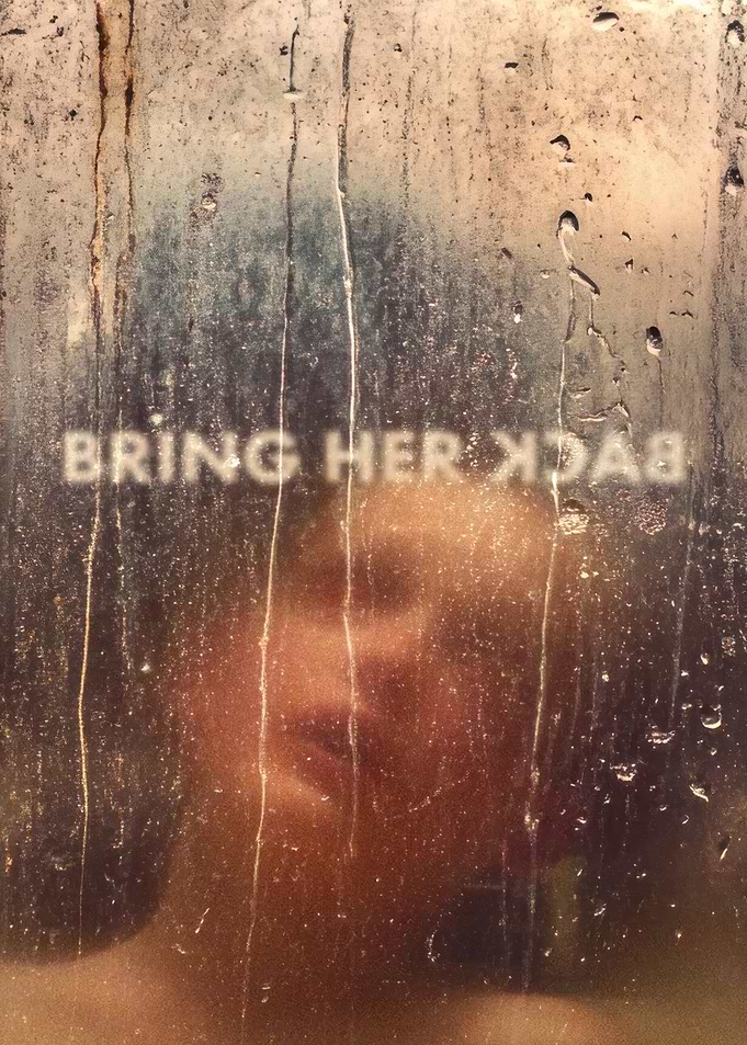 Bring Her Back Movie