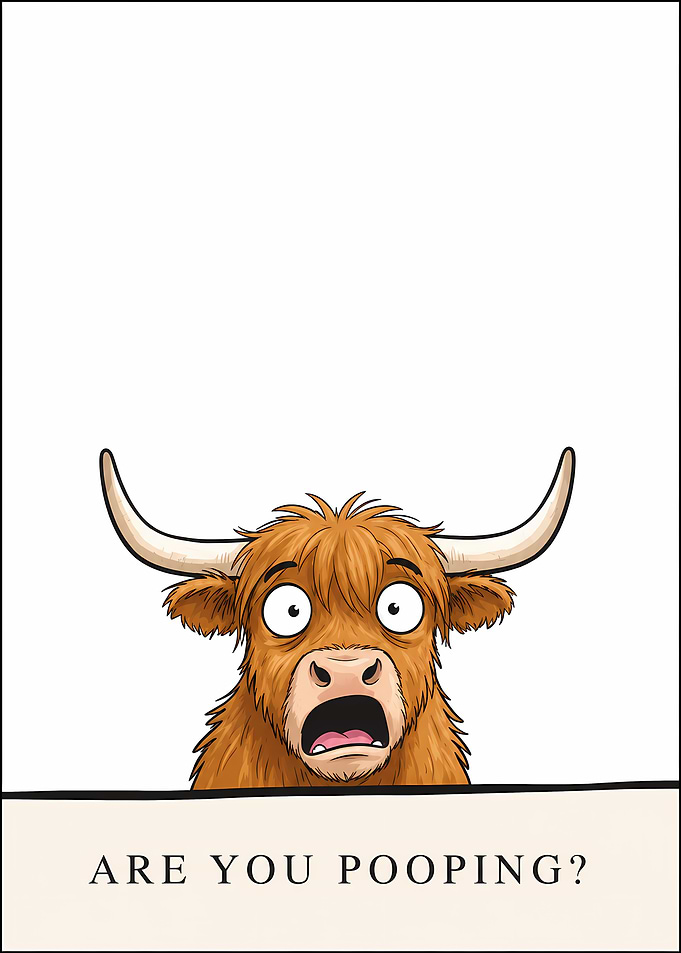 Funny Highland Cow Asks 'Are You Pooping?'