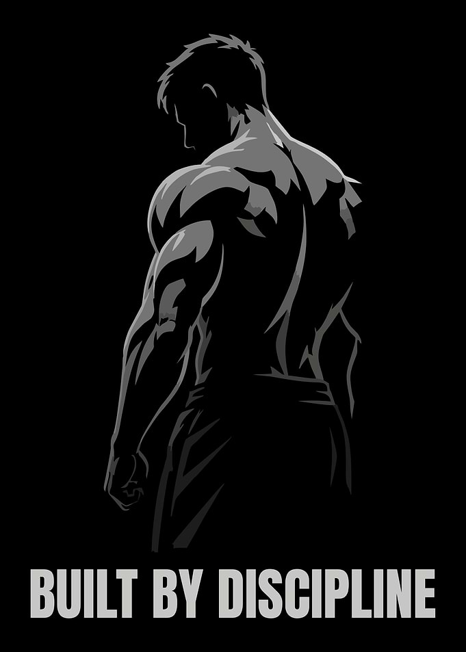 Built by Discipline Motivational Art
