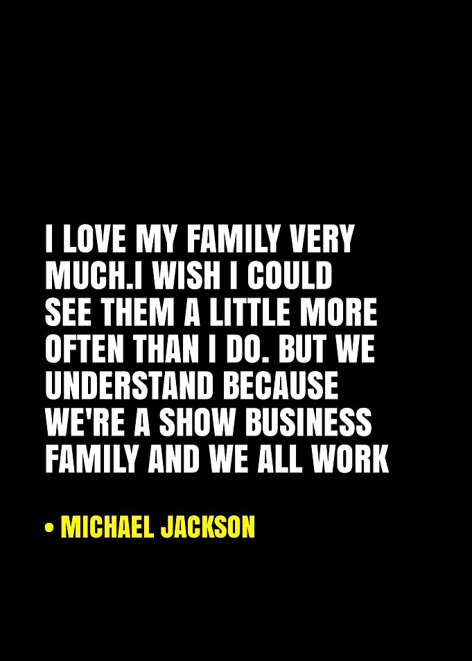 Michael Jackson quote about family
