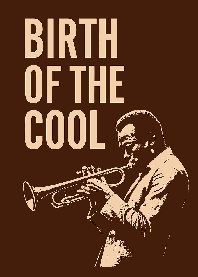 Miles Davis Birth of the Cool Poster