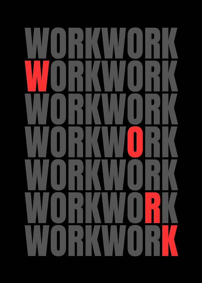 Work Typography Art