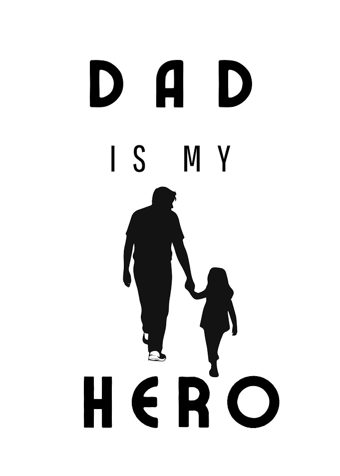 Dad is My Hero Silhouette