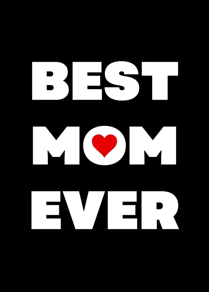 Best Mom Ever Text Art