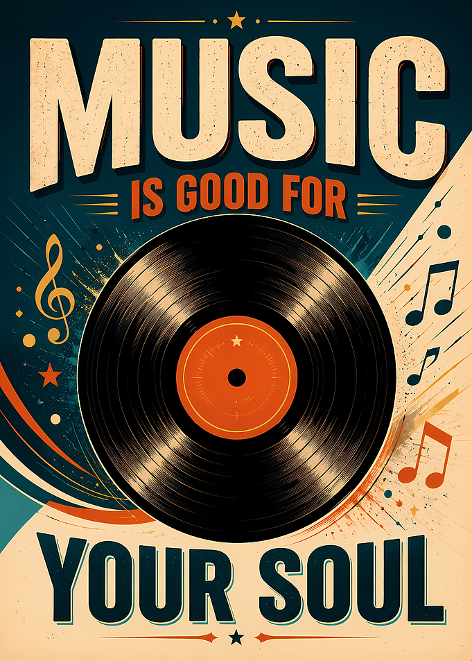 Music is Good for Your Soul Vinyl Record