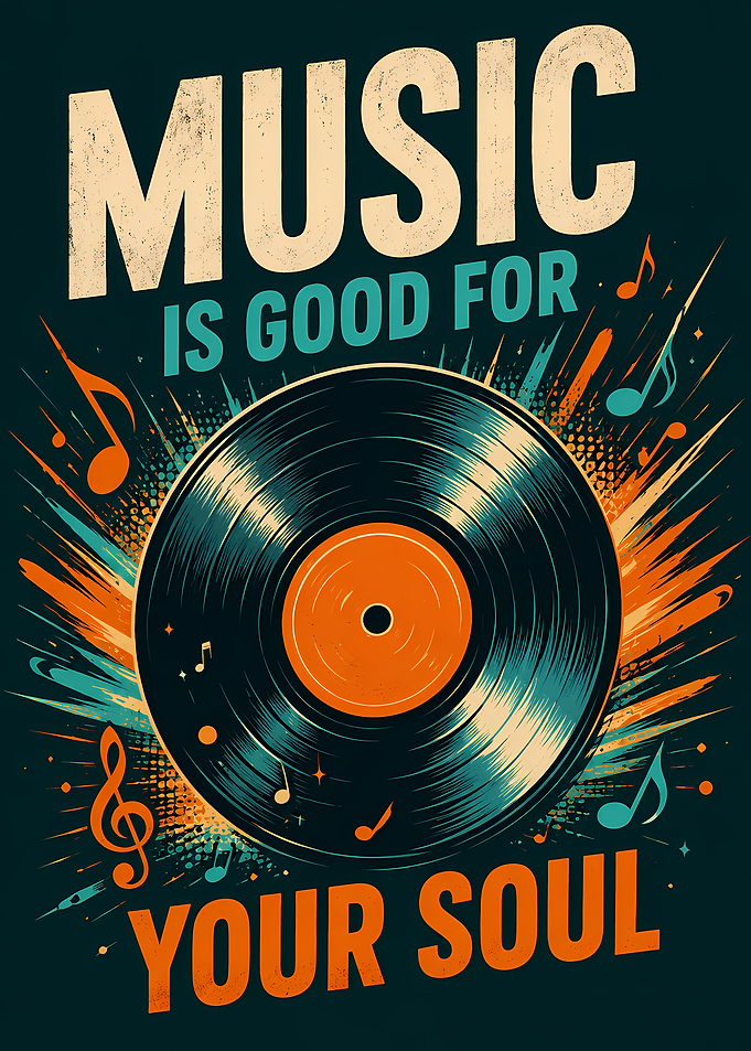Music is Good for Your Soul Vinyl Record