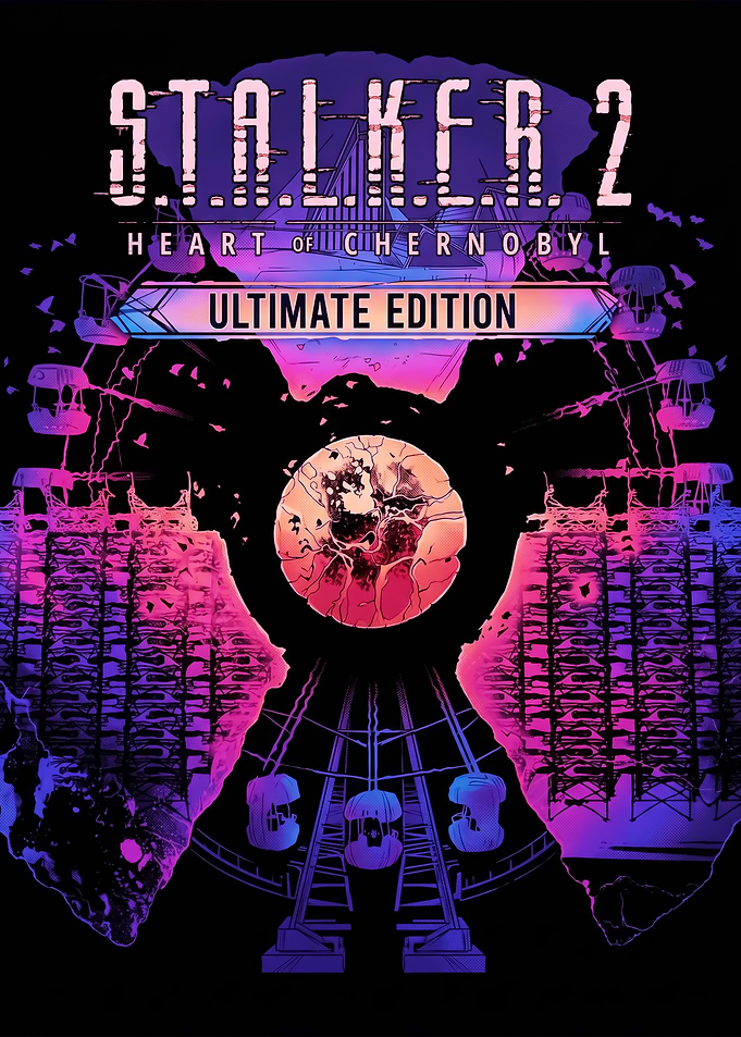 S.T.A.L.K.E.R. 2 Ultimate Edition Poster