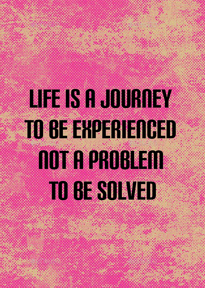 Life is a journey quote