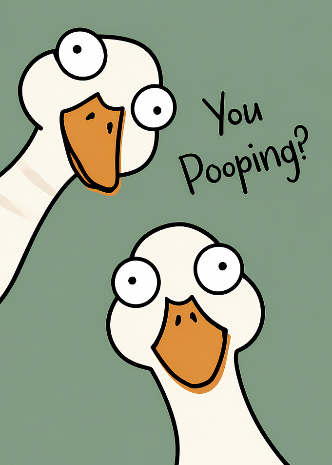 Funny Geese Asking 'You Pooping?'