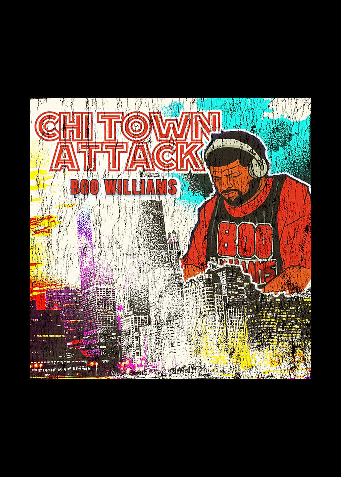 Chi Town Attack Boo Williams DJ