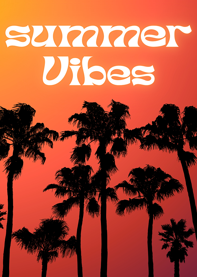 Summer Vibes