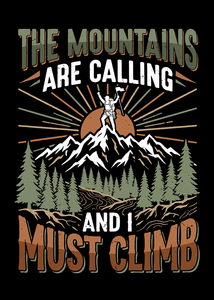 The Mountains Are Calling
