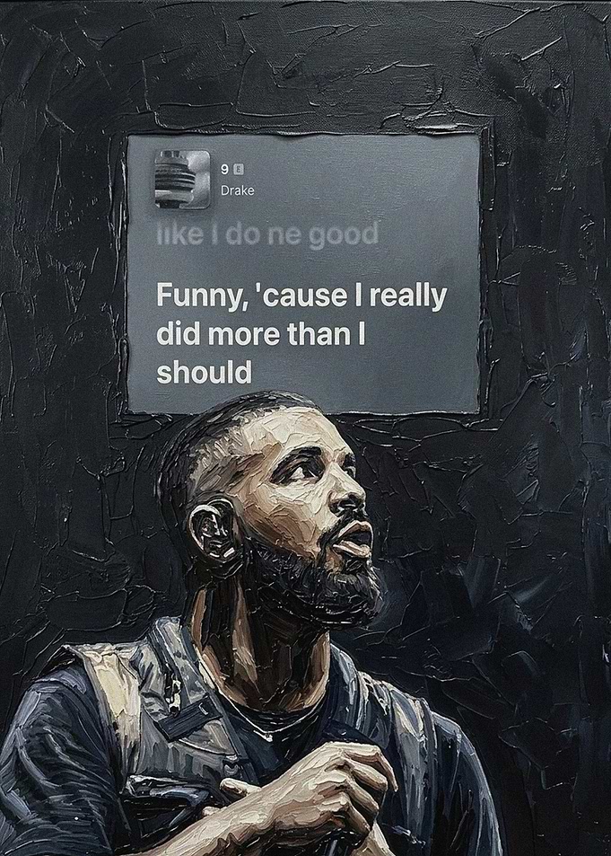Drake Painting with Quote