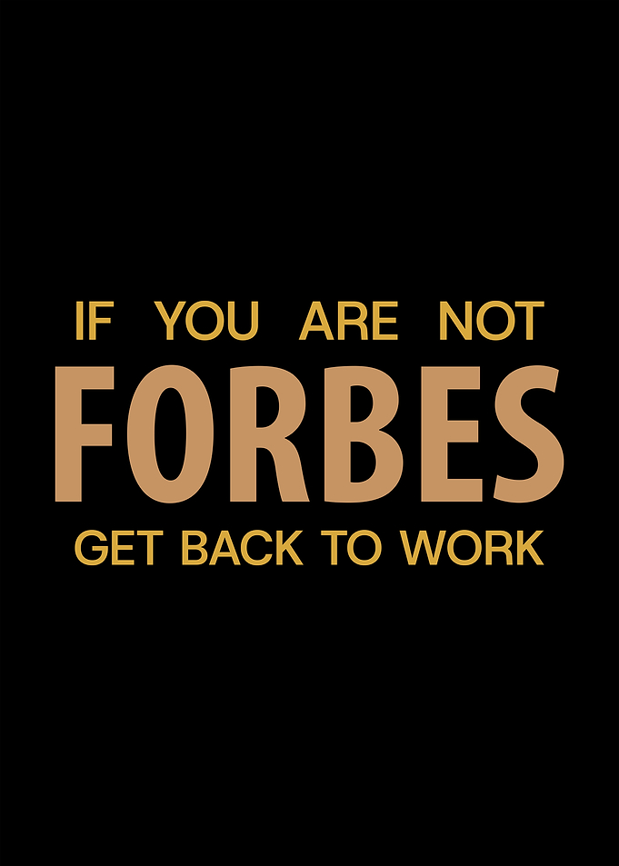 Forbes Get Back To Work Motivational Quote