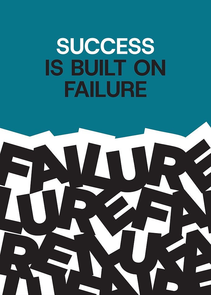 Success Built on Failure Motivational Quote