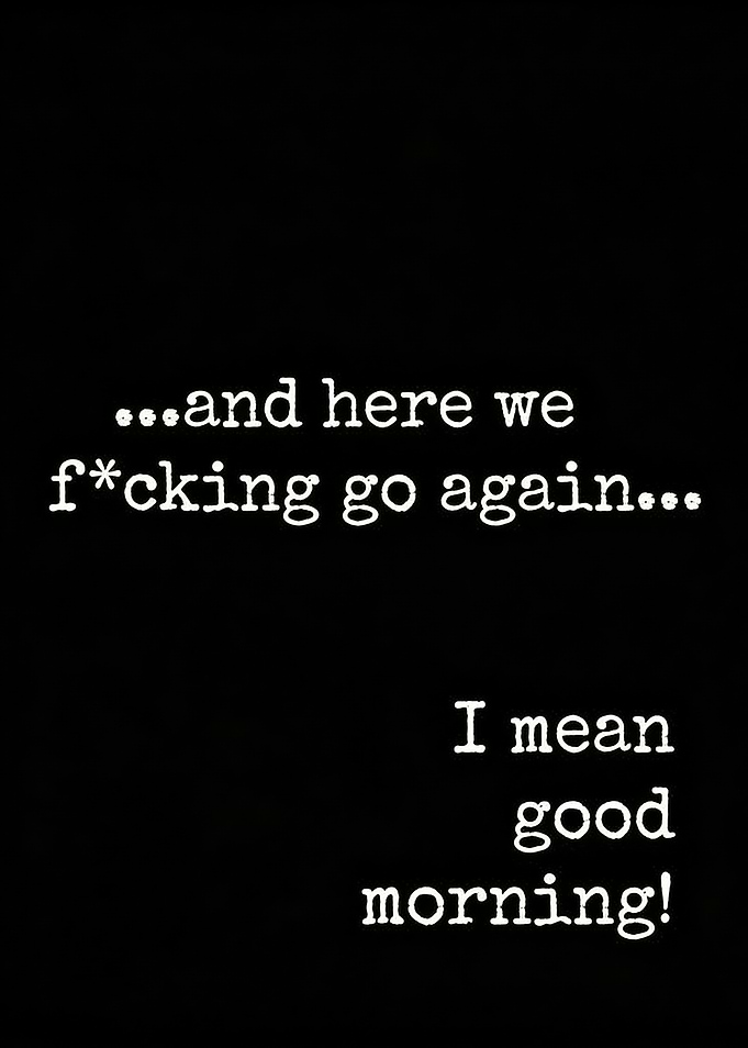 Funny Good Morning Text Art