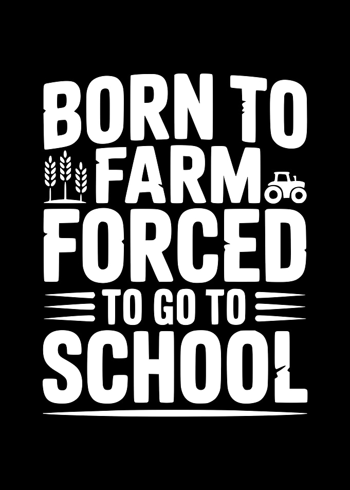 Born to Farm Forced to Go to School