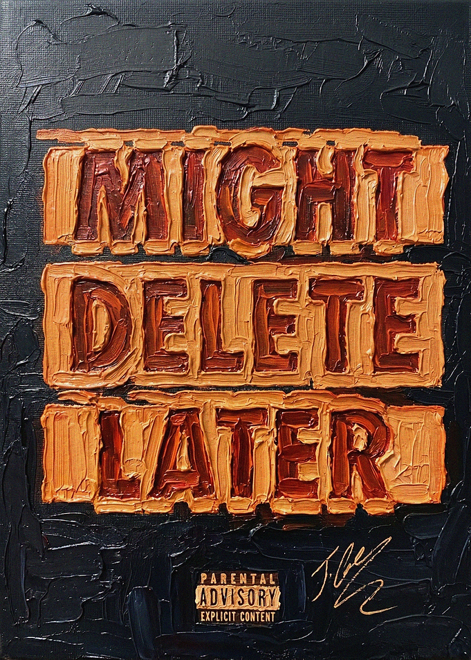 Might Delete Later Album Art