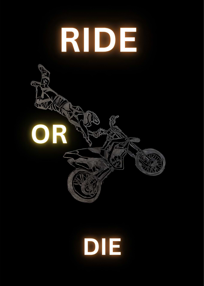 Ride or Die Motocross Poster