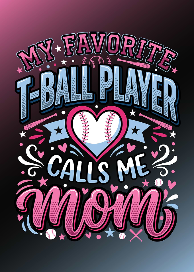 My Favorite T-Ball Player Calls Me Mom