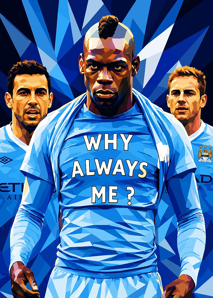 Mario Balotelli 'Why Always Me?'