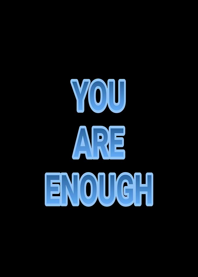 You Are Enough Text Art