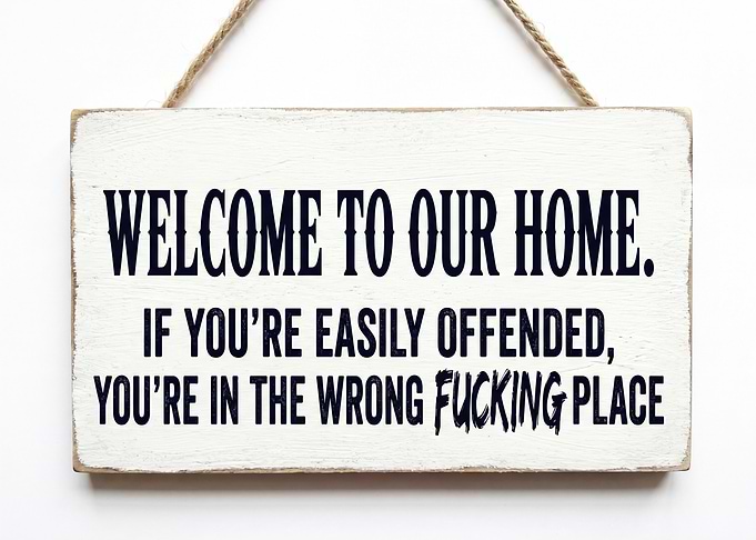 Funny Welcome Home Sign