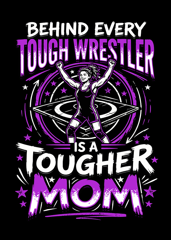 Tough Mom Wrestling Graphic