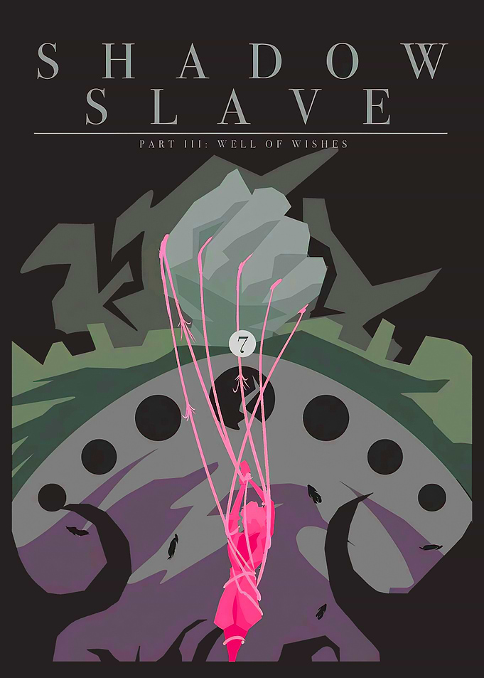 Shadow Slave Part III: Well of Wishes