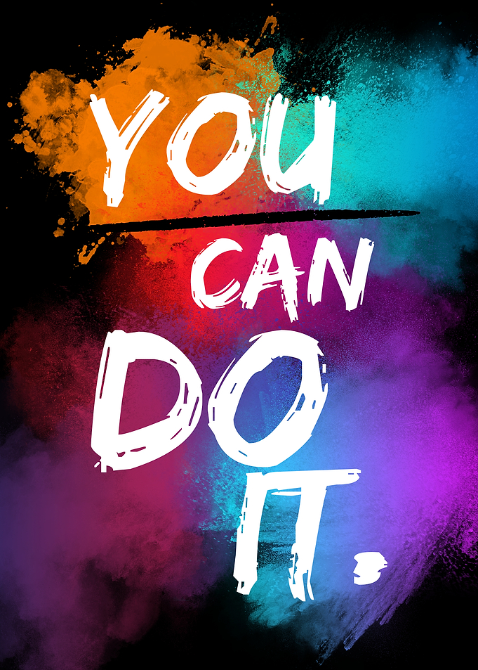 You Can Do It Motivational Text Art