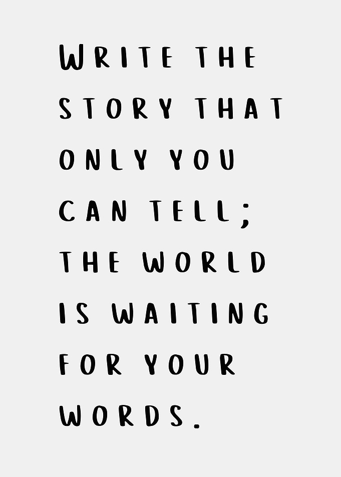 Write the story you can tell