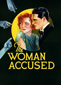 The Woman Accused Movie Poster