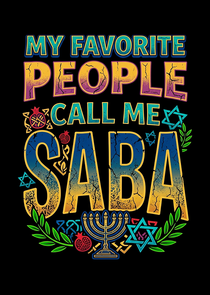 My Favorite People Call Me Saba