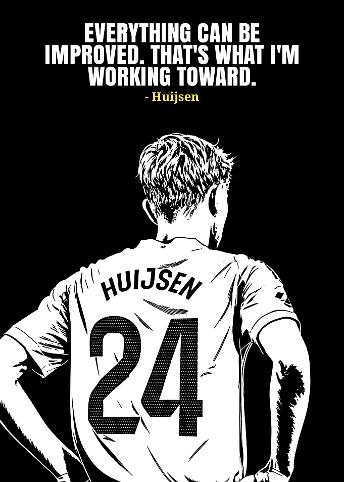 Huijsen Quote and Jersey