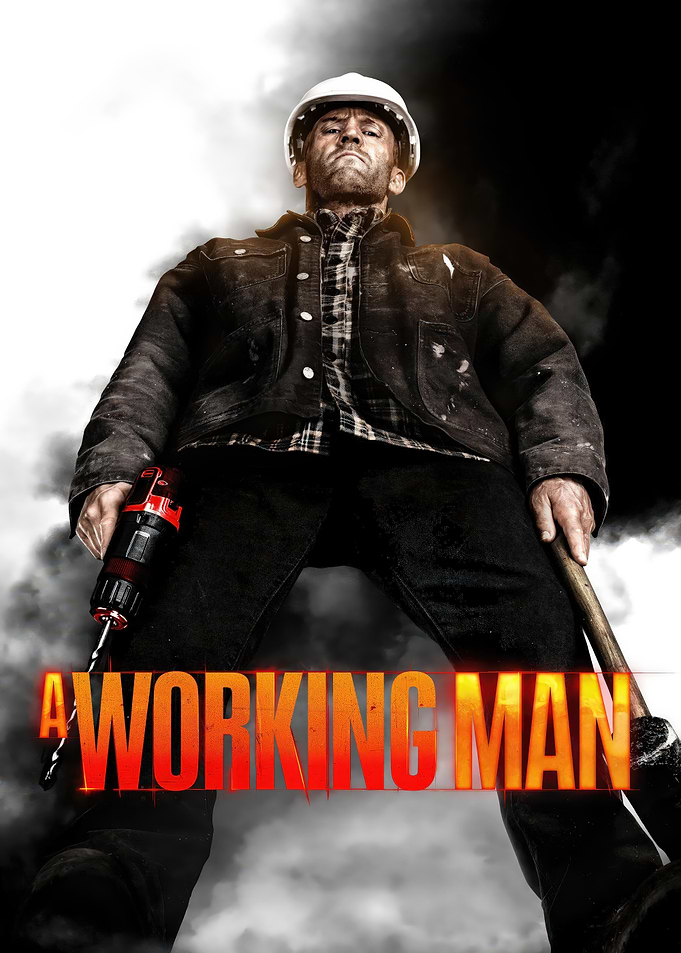 A Working Man Movie Poster