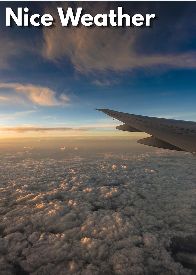 Nice Weather Above the Clouds
