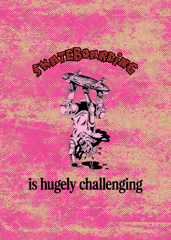 Skateboarding is Hugely Challenging