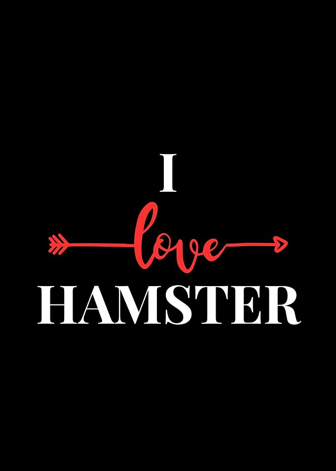 I Love Hamster