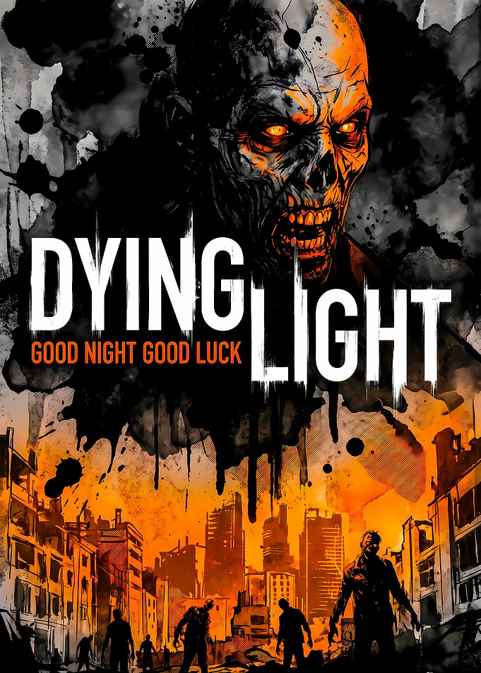 Dying Light Video Game Poster