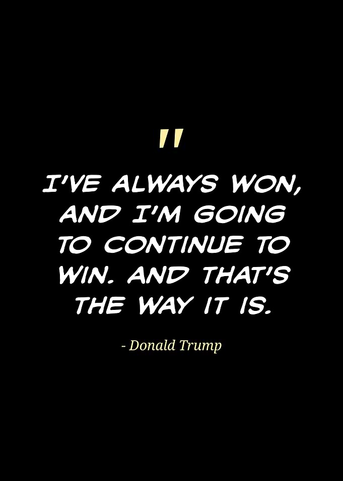 Donald Trump Quote on Winning