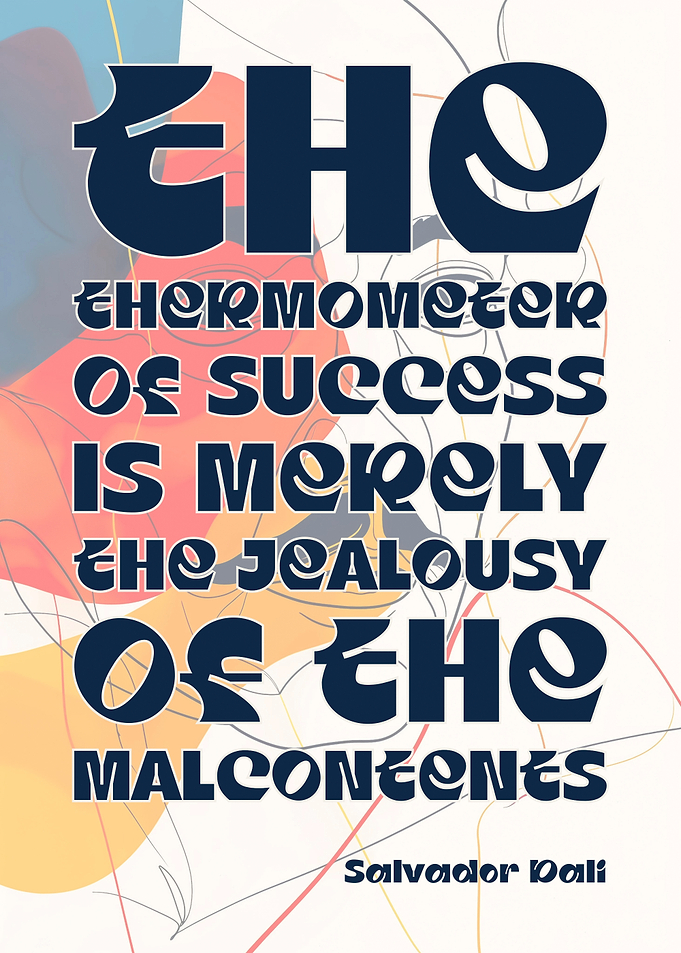 Salvador Dali Quote on Success I